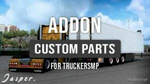 Addon Custom Parts V2.0 (Beta) [1.48.5] for Euro Truck Simulator 2
