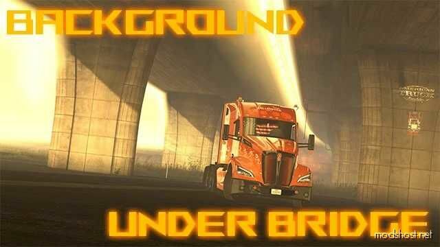 Background Under Bridge V1.50 for American Truck Simulator