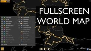 Fullscreen World Map [1.49] for Euro Truck Simulator 2