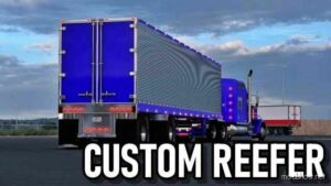 Custom Reefer [1.49] for American Truck Simulator