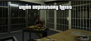 Union Depository Heist V1.1 for Grand Theft Auto V
