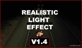 Realistic Light Effect V1.4.5 [1.49] for American Truck Simulator