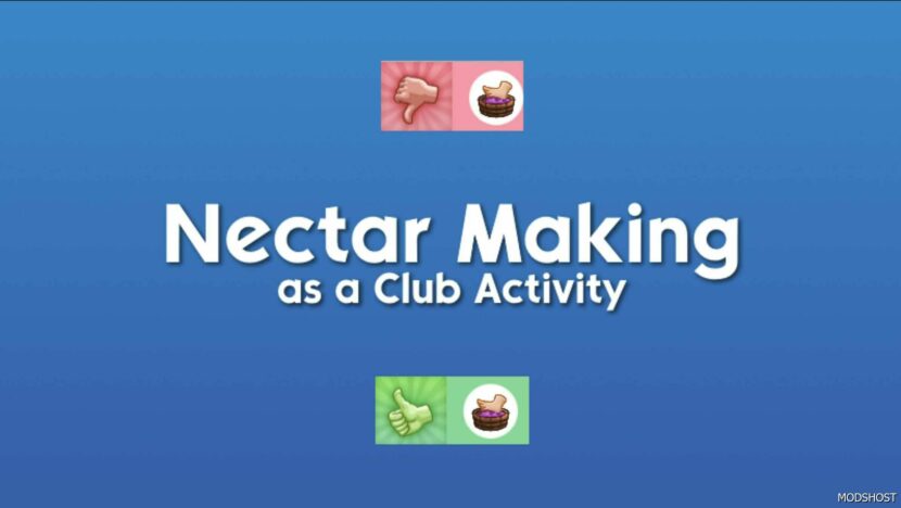 Club Activity: Nectar Making for Sims 4