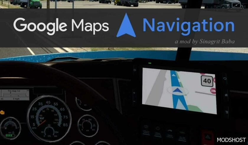 Google Maps Navigation V2.7 for American Truck Simulator