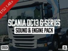 Scania DC13-6 Series Sound & Engine Pack [1.48] for Euro Truck Simulator 2