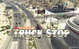Truck Stop Station [Menyoo] for Grand Theft Auto V