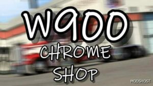 W900 Chrome Shop V1.1.2 [1.49] for American Truck Simulator