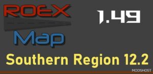 ETS2 Roextended ALL – Southern Region 12.2 Road Connection 1.49 mod