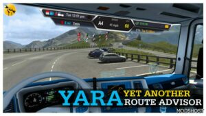 ETS2 Yara – YET Another Route Advisor 1.49 Update mod