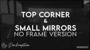 ATS TOP Corner & Small Mirrors -NO Frame Version- 1.49 mod