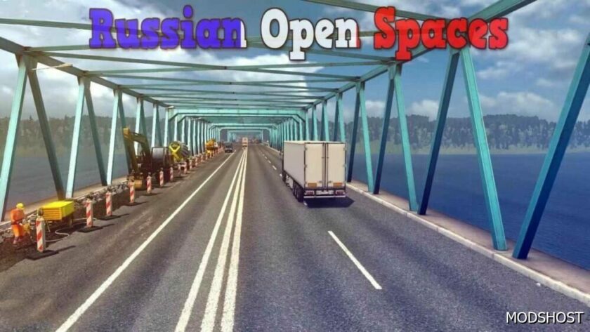 ETS2 Russian Open Spaces V13.0 1.49 mod
