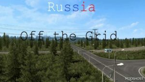 ETS2 off The Grid Russia V1.2 mod