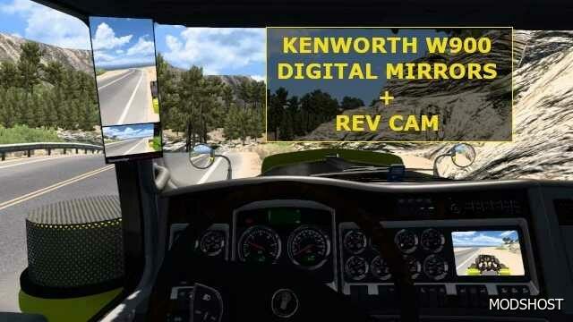 ATS Kenworth W900 Digital Mirrors + Reverse Camera V6.0 1.49 mod
