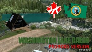 ATS Washington Lake Cabin A-Frame – Promods Version V1.1.3 1.49 mod