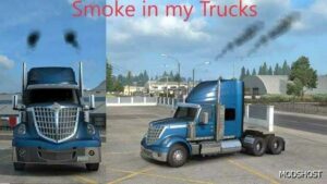 ATS Smoke in MY Trucks V1.3 1.49 mod