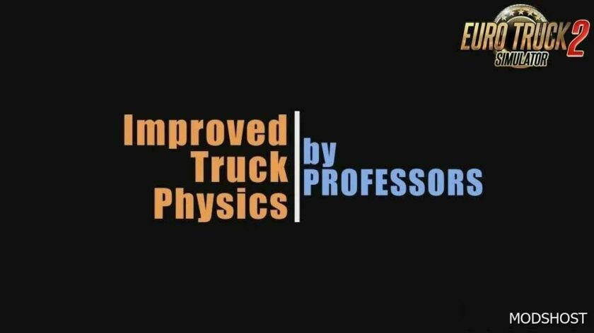 ETS2 Improved Truck Physics V6.3 mod