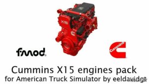 ATS Cummins X15 Engines Pack by Eeldavidgt V1.3 1.49 mod