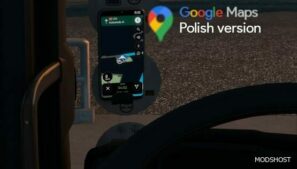 ETS2 Navigation Mod: Google Maps for Phone Polish Version 1.49 (Image #3)