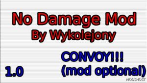 ETS2 NO Damage Mod by Wykolejony 1.49 mod