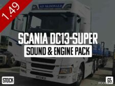 ETS2 Scania Dc13-Super Sound & Engine Pack 1.49 mod