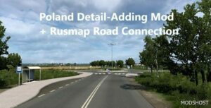 ETS2 Poland Detail Adding Mod + Rusmap 2.49 Road Connection mod