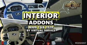 ETS2 Interior Addons for MAN TGX 2020 V1.4 1.49 mod