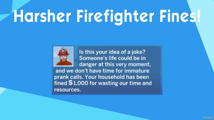 Sims 4 Harsher Firefighter Fines mod