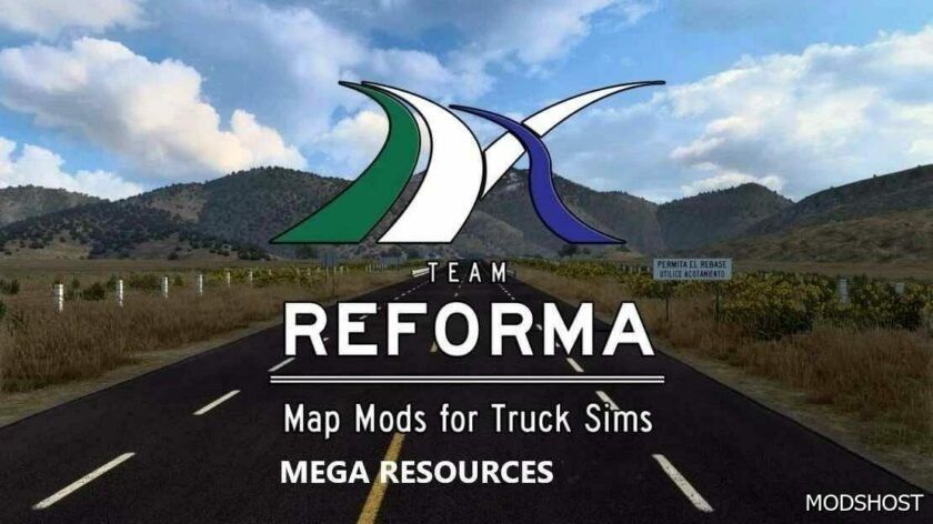 ATS Reforma Mega Resources V2.6.6.149 mod