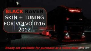 ETS2 Black Raven Skin + Tuning Volvo FH16 2012 mod