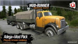 MudRunner Atdega Mod Pack Realistic Graphics V7.5+SP mod