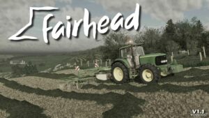 FS22 Fairhead V1.1 mod