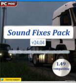 ETS2 Sound Fixes Pack v24.04 1.49 mod