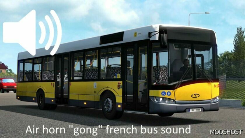 ETS2 French Gong Bus AIR Horn Sound mod