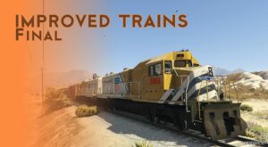 GTA 5 Improved Trains V Final mod