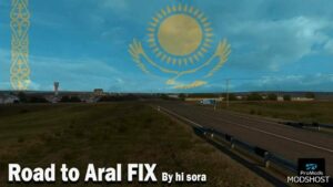 ETS2 Road to Aral FIX V0.4 mod
