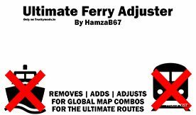 ETS2 Hamza’s Ultimate Ferry Adjuster 1.49 mod