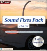 ETS2 Sound Fixes Pack v24.07 1.49 mod