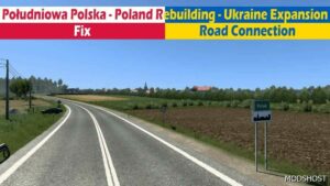 ETS2 Polska Południowa – Road Connection FIX V1.1 mod