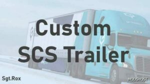 ATS Custom SCS Trailer V1.0.1 1.49 mod