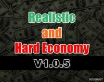 ETS2 Realistic and Hard Economy V1.0.5 mod