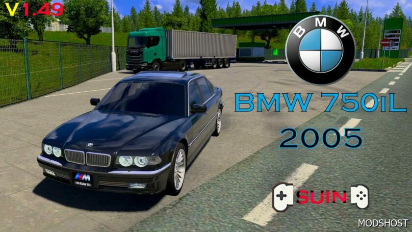 ETS2 Download BMW 750iL E38 2005 mod for 1.49 ETS 2 1.49 mod