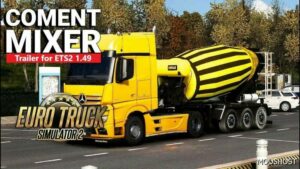 ETS2 Animated Cement Mixer 1.49 mod