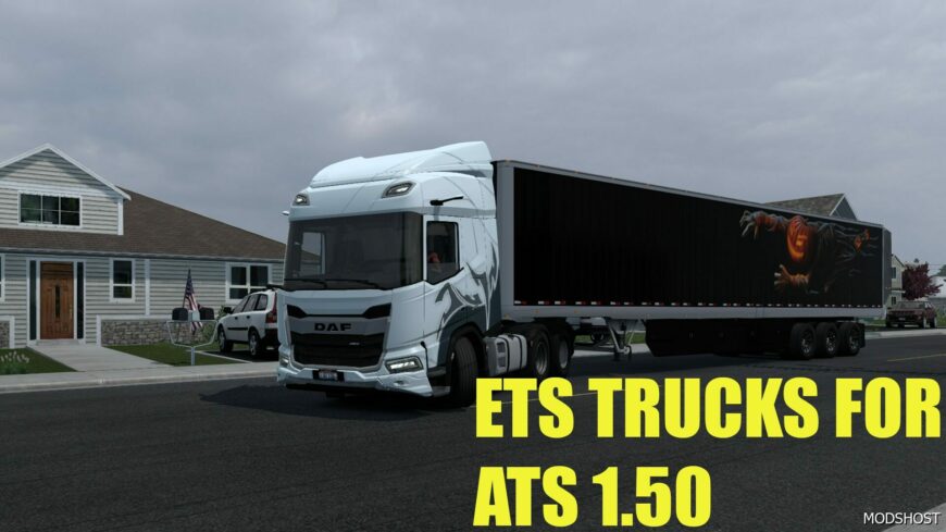 ATS ETS2 Trucks for 1.50 mod