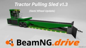 BeamNG Tractor Pulling Sled V1.3 0.32 mod