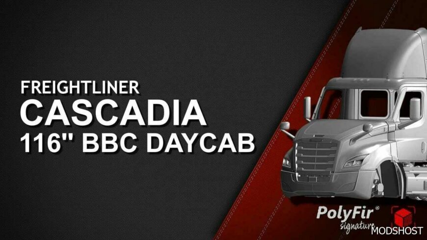 ATS Cascadia 116” BBC Daycab V0.1 1.49 mod