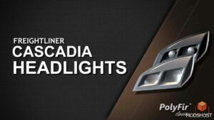 ATS Freightliner Part Mod: Cascadia Headlights V0.3 1.49 (Featured)