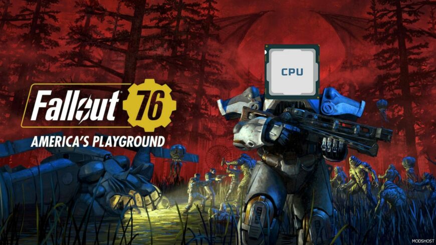 Fallout76 Performance Mod: Anti-Stutter – High CPU Priority (Featured)