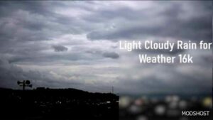 ATS Mod: Light Cloudy Rain & Thunder for Weather 16K 1.49