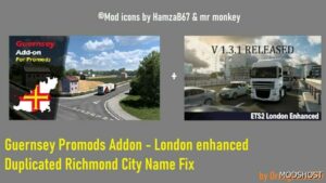 ETS2 ProMods Map Mod: Guernsey Promods Addon – London Enhanced Duplicated Richmond City Name FIX (Featured)