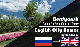ETS2 Berdyansk – Road to The SEA of Azov English City Names 0.6-1.0 1.50 mod